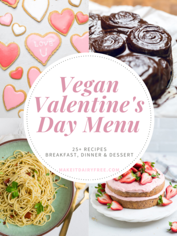 a collage of four photos with the words Vegan valentine's day menu overlayed.