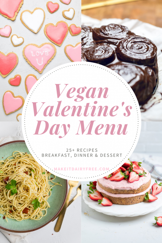 four photo collage with the words Vegan valentine\'s day menu overlayed. 